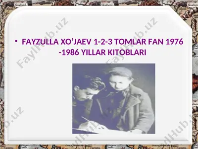 fayzulla xo’jaev — PPT