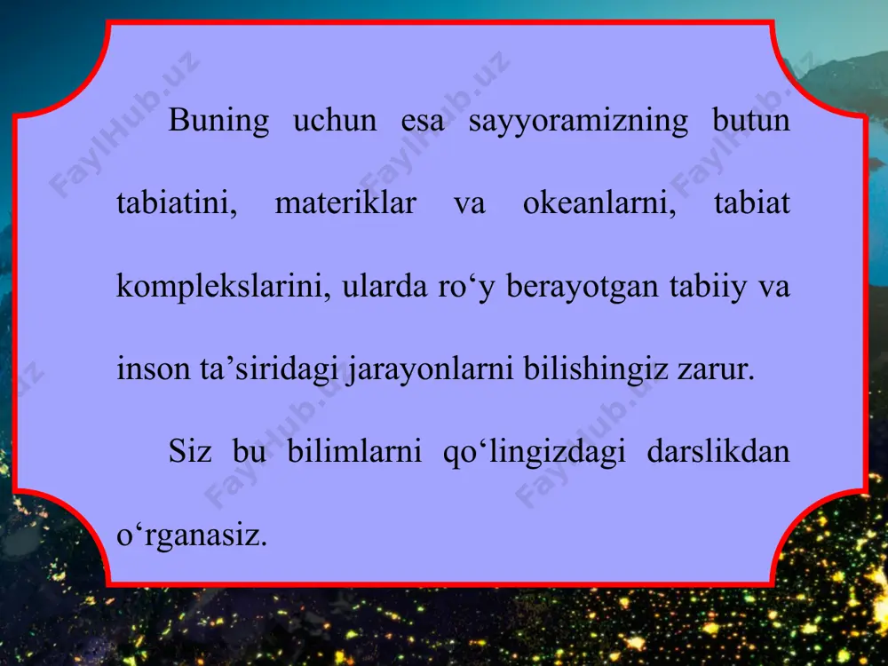 materiklar va okeanlar tabiiy geografiyasi kursida nimalar o‘rganiladi.pptx 6-sinf - Page 4