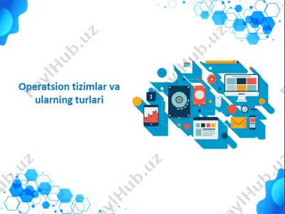 operatsion sistema tushunchasi — PPTX