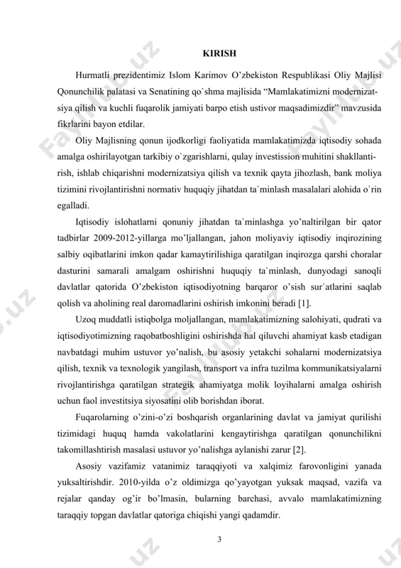 ........................................................................................................59 foydalanilgan adabiyotlar.............................................................60 kirish hurmatli prezidentimiz islom karimov o’zbekiston respublikasi oliy majlisi qonunchilik palatasi va senatining qo`shma majlisida “mamlakatimizni modernizat- siya qilish va kuchli fuqarolik jamiyati barpo etish ustivor maqsadimizdir” mavzusida fikrlarini bayon etdilar. oliy majlisning qonun ijodkorligi faoliyatida mamlakatimizda iqtisodiy sohada amalga oshirilayotgan tarkibiy o`zgarishlarni, qulay investission muhitini shakllanti- rish, ishlab chiqarishni modernizatsiya qilish va texnik qayta jihozlash, bank moliya tizimini rivojlantirishni normativ huquqiy jihatdan ta`minlash masalalari alohida o`rin egalladi. iqtisodiy islohatlarni qonuniy jihatdan ta`minlashga yo’naltirilgan bir qator tadbirlar 2009-2012-yillarga mo’ljallangan, jahon moliyaviy iqtisodiy inqirozining salbiy oqibatlarini imkon qadar kamaytirilishiga qaratilgan inqirozga qarshi choralar dasturini samarali amalgam oshirishni huquqiy ta`minlash, dunyodagi sanoqli davlatlar qatorida o’zbekiston iqtisodiyotning barqaror o’sish sur`atlarini saqlab qolish va aholining real daromadlarini oshirish imkonini beradi [1]. uzoq muddatli istiqbolga moljallangan, mamlakatimizning salohiyati, qudrati va iqtisodiyotimizning raqobatboshligini oshirishda hal qiluvchi ahamiyat kasb etadigan navbatdagi muhim ustuvor yo’nalish, bu asosiy yetakchi sohalarni modernizatsiya qilish, texnik va texnologik yangilash, …