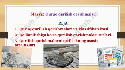 quruq qurilish qorishmalari — PPTX