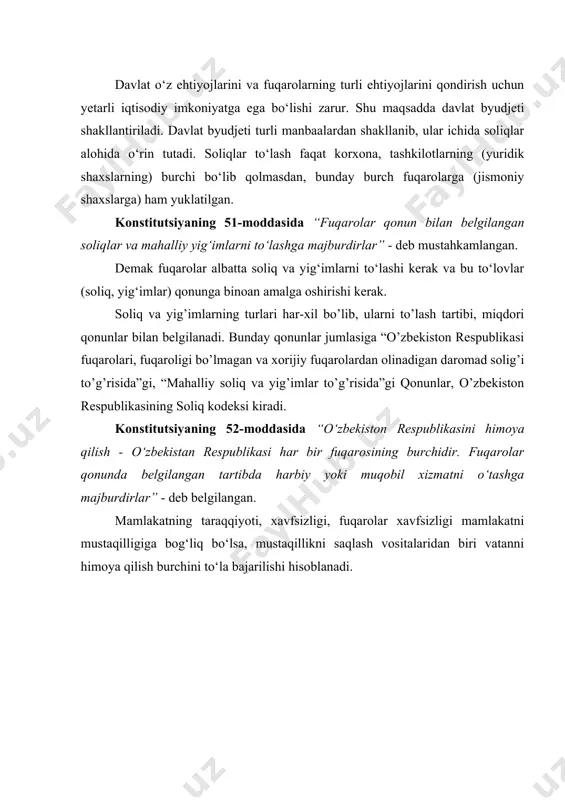 ‘imlarni to‘lashi kerak va bu to‘lovlar (soliq, yig‘imlar) qonunga binoan amalga oshirishi kerak. soliq va yig’imlarning turlari har-xil bo’lib, ularni to’lash tartibi, miqdori qonunlar bilan belgilanadi. bunday qonunlar jumlasiga “o’zbekiston respublikasi fuqarolari, fuqaroligi bo’lmagan va xorijiy fuqarolardan olinadigan daromad solig’i to’g’risida”gi, “mahalliy soliq va yig’imlar to’g’risida”gi qonunlar, o’zbekiston respublikasining soliq kodeksi kiradi. konstitutsiyaning 52-moddasida “o‘zbekiston respublikasini himoya qilish - o‘zbekistan respublikasi har bir fuqarosining burchidir. fuqarolar qonunda belgilangan tartibda harbiy yoki muqobil xizmatni o‘tashga majburdirlar” - deb belgilangan. mamlakatning taraqqiyoti, xavfsizligi, fuqarolar xavfsizligi mamlakatni mustaqilligiga bog‘liq bo‘lsa, mustaqillikni saqlash vositalaridan biri vatanni himoya qilish burchini to‘la bajarilishi hisoblanadi. 12 - mavzu konstitutsiyaviy burchlar mavzuning asosiy masalalari 1. burch tushunchasi . shaxs va fuqarolarning asosiy burchlari. 2. konstitutsiya va qonunlarga rioya etish. 3. boshqa kishilarning huquqlari, erkinliklari, sha’ni va qadr - qimmatini hurmat qilish. 4. tarixiy, ma’naviy va madaniy merosni asr ash . 5. atrof tabiiy muhit ga ehtiyotkorona munosabatda bo‘ …