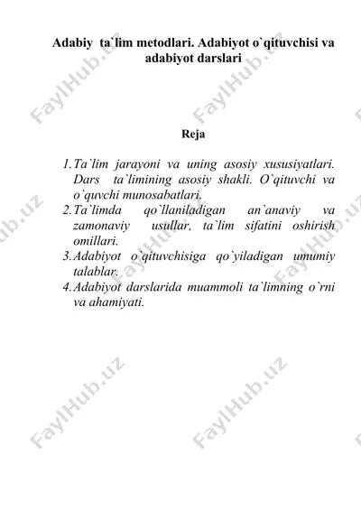 adabiy ta`lim metodlari. adabiyot o`qituvchisi va adabiyot darslari — DOC