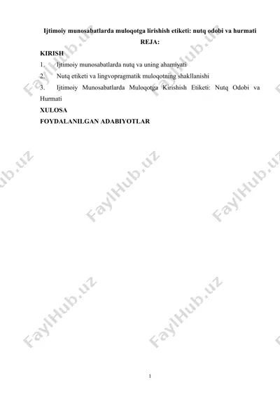 ijtimoiy munosabatlarda muloqotga kirishish etiketi: nutq odobi va hurmati — DOCX