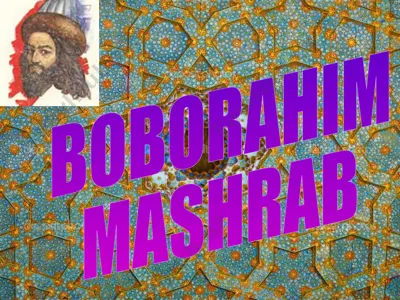 boborahim mashrab — PPTX