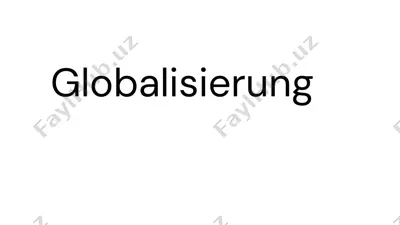 globalisierung - chancen und herausforderungen — PPTX