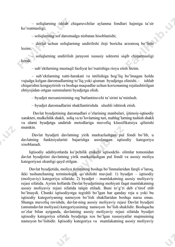 masligi; – soliqlarning sof daromadga nisbatan hisoblanishi; – davlat uchun soliqlarning undirilishi iloji boricha arzonroq bo’lishi lozim; – soliqlarning undirilish jarayoni xususiy sektorni siqib chiqarmasligi kerak; – sub’ektlarning mustaqil faoliyat ko’rsatishiga rioya etish lozim. – sub’ektlarning xatti-harakati va intilishiga bog’liq bo’lmagan holda vujudga kelgan daromadlarning to’liq yoki qisman byudjetga olinishi. – ishlab chiqarishni kengaytirish va boshqa maqsadlar uchun korxonaning rejalashtirilgan ehtiyojidan ortgan summalarni byudjetga olish. – byudjet mexanizmining rag’batlantiruvchi ta’sirini ta’minlash. – byudjet daromadlarini shakllantirishda ulushli ishtirok etish. davlat byudjetining daromadlari o’zlarining manbalari, ijtimoiy-iqtisodiy xarakteri, mulkchilik shakli, soliq va to’lovlarning turi, mablag’larning tushish shakli va ularni byudjetga undirish metodlariga muvofiq klassifikatsiya qilinishi mumkin. davlat byudjeti davlatning yirik markazlashgan pul fondi bo’lib, u davlatning funktsiyalarini bajarishga asoslangan iqtisodiy kategoriya xisoblanadi. iqtisodiy adabiyotlarda ko’pchilik etakchi iqtisodchi- olimlar tomonidan davlat byudjetini davlatning yirik markazlashgan pul fondi va asosiy moliya kategoriyasi ekanligi qayd etilgan. davlat byudjetida, moliya tizimining boshqa bo’linmalaridan farqli o’laroq, ikki tushunchaning …