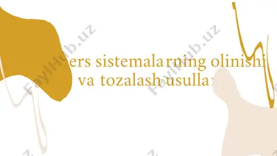 dispers sistemalarning olinishi va tozalash usullari — PPTX