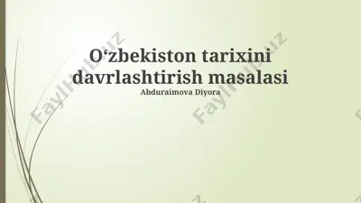 oʻzbekiston tarixini davrlashtirish masalasi — PPTX