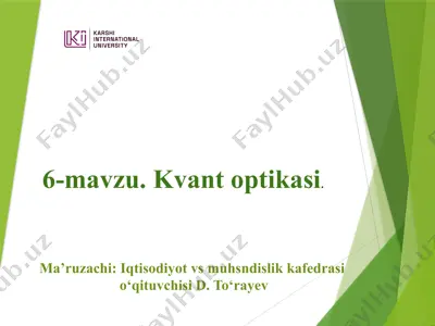 6-mavzu: kvant optikasi — PPTX