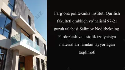 pardozlash va issiqlik izolatsiyasi materiallari — PPTX