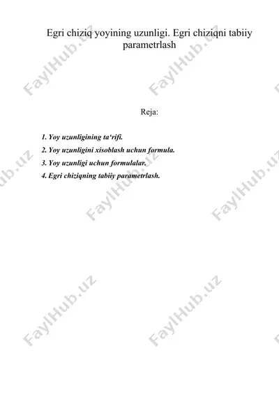 egri chiziq yoyining uzunligi. egri chiziqni tabiiy parametrlash — DOC