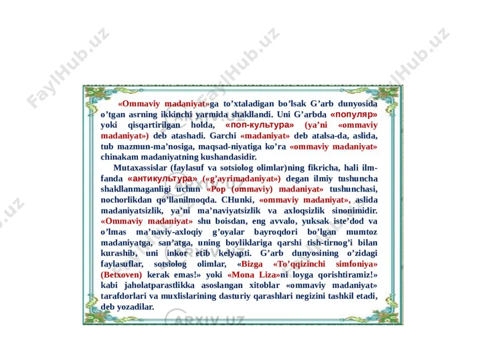 ommaviy madaniyatning shakllanishi tarixi va uning turlari: aksil - Page 4