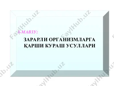zararli organizmlarga qarshi kurash usullari — PPT