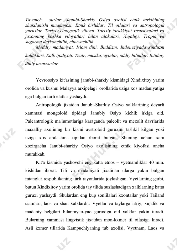 liklar va ularga yakin koren, kaya, kachin va xokazo xalklardir. maxsus adabiyotda avtroneziya yoki malayyapolineziya til oilasiga kiritilgan avstroosiyo til guruxiga eng kup millatli indoneziya xalklari kiritilgan. sunggi lingvistik ma'lumotlarga karaganda bu yerda 300 dan ortik tillar va 1000 ga yakin shevalar mavjud bulib, shularning 96 foizi avstroneziya til oilasiga tegishli. yavaliklar sundlar, madurlar, minengkabau, bugi, makasara, filippinlardan tagal, ilok, bilok, visayya kabilar xam shu til oilasi vakillaridir. til va millatlarning shakllanish jarayoni mustamlakachilik davrida bir oz sustlashgan bulsa-da, ammo xar xolda davom kilib kelgan. ma'lumki, janubi-sharkiy osiyo anroponezis xudud, ya'ni odamzod paydo bulgan rayonlarga kiradi. kadimiy tarixiy davrlarda osiyo kit'asi avstraliya bilan birikkan bulib 5 kit'aga odam usha tabiiy kuprik orkali kuchib tarkagan. maxalliy xalklarning etnogenezi xam uzok utmishdagi etnik guruxlarning migrasiyasi bilan bevosita boglikdir. xindixitoy yarim orolida kadimiy davrlarda xozirga nisbatan mon-kxmer tilida suzlashadigan kabilalar kuprok bulgan. indoneziya va filippin orollarida negro-avstroloid xalklar joylashgan bulib papaus va melaneziya …