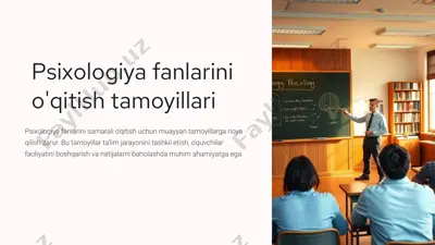 psixologiya fanlarini o'qitish tamoyillari — PPTX