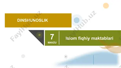 dinshunoslik islom fiqhiy maktablari — PPTX