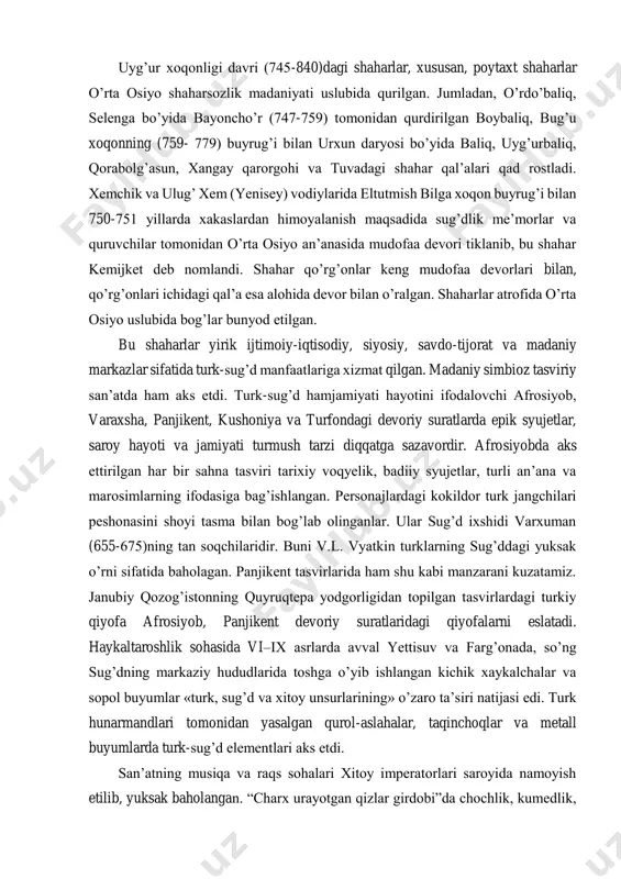 a osiyo an’anasida mudofaa devori tiklanib, bu shahar kemijket deb nomlandi. shahar qo’rg’onlar keng mudofaa devorlari bilan, qo’rg’onlari ichidagi qal’a esa alohida devor bilan o’ralgan. shaharlar atrofida o’rta osiyo uslubida bog’lar bunyod etilgan. bu shaharlar yirik ijtimoiy-iqtisodiy, siyosiy, savdo-tijorat va madaniy markazlar sifatida turk-sug’d manfaatlariga xizmat qilgan. madaniy simbioz tasviriy san’atda ham aks etdi. turk-sug’d hamjamiyati hayotini ifodalovchi afrosiyob, varaxsha, panjikent, kushoniya va turfondagi devoriy suratlarda epik syujetlar, saroy hayoti va jamiyati turmush tarzi diqqatga sazavordir. afrosiyobda aks ettirilgan har bir sahna tasviri tarixiy voqyelik, badiiy syujetlar, turli an’ana va marosimlarning ifodasiga bag’ishlangan. personajlardagi kokildor turk jangchilari peshonasini shoyi tasma bilan bog’lab olinganlar. ular sug’d ixshidi varxuman (655-675)ning tan soqchilaridir. buni v.l. vyatkin turklarning sug’ddagi yuksak o’rni sifatida baholagan. panjikent tasvirlarida ham shu kabi manzarani kuzatamiz. janubiy qozog’istonning quyruqtepa yodgorligidan topilgan tasvirlardagi turkiy qiyofa afrosiyob, panjikent devoriy suratlaridagi qiyofalarni eslatadi. haykaltaroshlik sohasida vi–ix asrlarda avval yettisuv va farg’onada, so’ng sug’dning …
