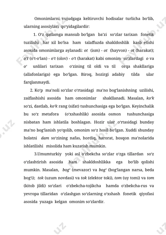 amomila ajralib, omonimlik yo‘qoladi. masalan: oqaray, oqarsin - oqaradi, oqarsan; yozning, yozni, yozga, yozda, yozdan - yozay, yozgin, yozsin kabi holatlarda omonimlik mavjud emas. 3. omofonlar fonetik tarkibi ma’lum tovush bilan farqlanadigan, lekin talaffuzda shakldosh bo‘lib qoladigan so‘zlardir. omofonlardagi o‘zaro farq ular tarkibidagi bitta fonemada bo‘ladi va ular, asosan, jarangli va jarangsiz juftliklar va hosil bo‘lish o‘rniga ko‘ra yaqin bo‘lgan tovushlarning talaffuzda bir xillik kasb etishida ko‘zga tashlanadi. masalan, sud - sut, tanbur - tambur, tub-tup , yetdi - yetti kabi so‘zlar talaffuzi omofonlarni yuzaga keltiradi. 4. omograflar yozilishi bir xil bo‘lgan shakldosh so‘zlardir. omograflar ma’nosi va fonetik tarkibi, talaffuzi jihatidan boshqa - boshqa, faqat yozilish shakli jihatdan bir xil bo‘lgan so‘zlardir. masalan, tol - daraxt, qurilish jihozi, tok - elektr quvvati, uzum novdasi, to‘r-xonaning yuqori qismi, parda kabi ma’nolarga ega bo‘lgan so‘zlardagi o, o‘ tovushlari talaffuzda qattiq va yumshoqligi bilan farqlanadi, biroq yozilishiga ko‘ra shakldoshlikka ega bo‘ladi. xullas, talaffuzi …