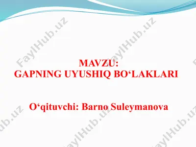 gapning uyushiq bo‘laklari — PPTX