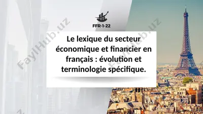 le lexique du secteur économique et financier en français : évolution et terminologie spécifique. — PPTX