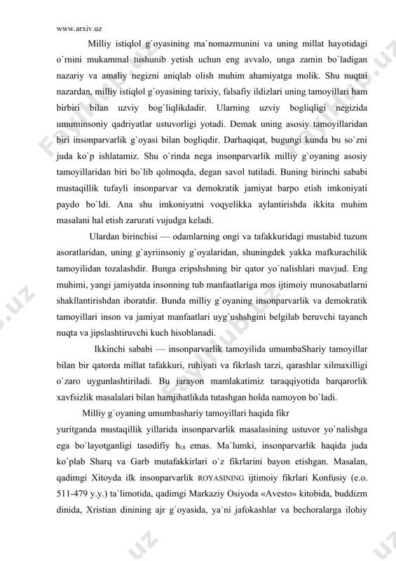 yo`nalishga ega bo`layotganligi tasodifiy hol emas. ma`lumki, insonparvarlik haqida juda ko`plab sharq va garb mutafakkirlari o`z fikrlarini bayon etishgan. masalan, qadimgi xitoyda ilk insonparvarlik royasining ijtimoiy fikrlari konfusiy (e.o. 511-479 y.y.) ta`limotida, qadimgi markaziy osiyoda «avesto» kitobida, buddizm dinida, xristian dinining ajr g`oyasida, ya`ni jafokashlar va bechoralarga ilohiy saltanatda baxt va ozodlik berishni va`da qilganligi, islom dinida yetti aqidada o`z ifodasini topgan. shuningdek xalqaro huquqdagi «inronparvarlik huquqi» atamasi ham mavjudki, ushbu atama birinchi marta qurolli mojaro yuzaga kelgan holatda madaniy qadriyatlarni himoya qilish to`grisidagi konvensiyada ishlatilgan edi1. millat taadiriga daxldor bo`lgan g`oyalar eng avvalo, milliy zamin bilan bogliq bo`ladi. unga tayanmagan, undan bahra olmaydigan yoki undan uzilib qoladigan g`oyalar millat manfaatlariga ham xizmat qila olmaydi. bu jarayonda ikki muhim qonuniyat amal qiladi: birinchi qonuniyat millatning o`ziga xos xususiyatlar va mentalitetga ega ekanligi. ular millat taraqqiyoti va istiqboli uchun asosiy manba hisoblanadi. o`z negizlari asosida rivojlanish yo`lidan bormaydigan millat istiqbolda, o`zligini …