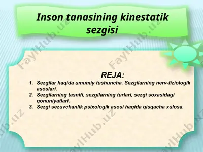 inson tanasining kinestatik sezgisi — PPTX