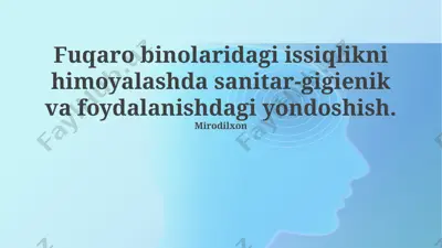 fuqaro binolaridagi issiqlik himoyalash ustuvorligi — PPTX