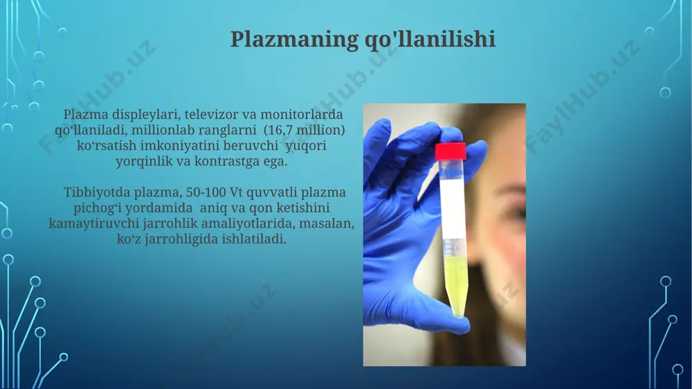 plazma va uning xossalari - Page 4