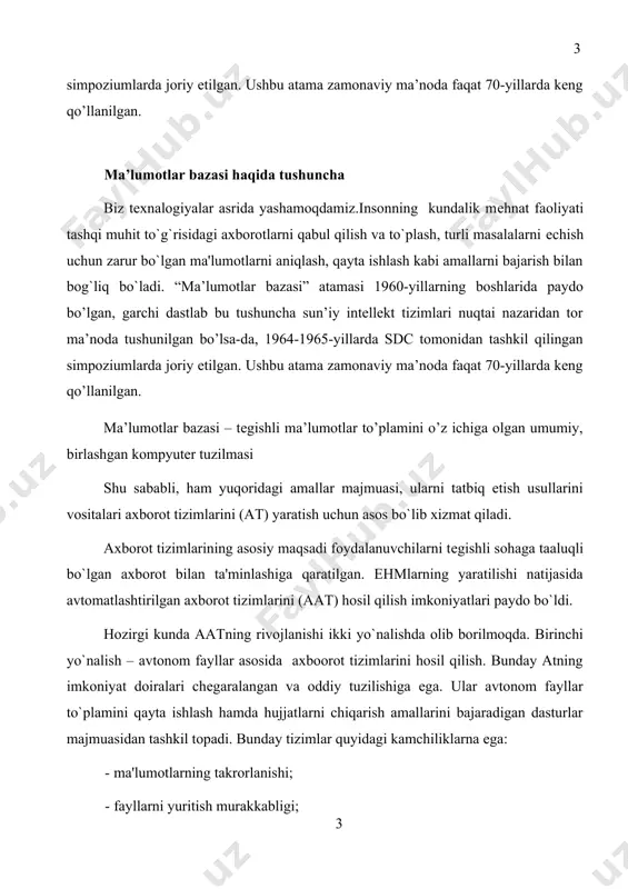 ilish. ma'lumotlar bazasi asosida hosil qilingan at foydalanuvchilar majmuasiga xizmat ko`rsatadi va yuqorida ko`rsatilgan tizimlar juda kеng tarqalmoqda. aatning faoliyati axborotlarni to`plash va qayta ishlash bilan bog`liq. tizimga kiritilayotgan va foydalanuvchiga bеrilayotgan axborotlar hujjatlar ko`rinishda shakllanadi. shu sababali ham hujjat moddiy ob'еkt hisoblanadi va ma'lum bir tartib asosida rasmiylashtirilgan axborotlar to`plamidan iborat bo`ladi. aatda axborot manbai sifatida odamlar va tеxnik vositalar hisoblansa, istе'molchi sifatida turli foydalanuvchilarni uch guruhga ajratish mumkin: tizimning ma'muriyati, dasturchilar va oxirgi istе'molchilar. foydalanuvchilarning aat ga murojaati talab asosida amalga oshiriladi. talabmavsumlashtirilgan xabar bo`lib, unda tеgishli ma'lumotlarni qidirish shartlari va ular ustidan bajarilishi lozim bo`lgan vazifalar ko`rsatiladi. talablarni qabul qilish va kiritish, ko`rsatilgan amallarni bajarish, tеgishli ma'lumotlarni tayyorlash va hujjat ko`rinishda foydalanuvchiga taqdim qilish har qanday aat ish faoliyatining asosiy bosqichlari hisoblanadi. hozirgi kunda aatlar inson faoliyatning turli sohalarida, masalan, halq xo`jaligi tarmoqlarini boshqarishda, ilmiy-tadqiqot ishlari boshqarishda, ma'rif sohasida loyihalashtirishda qo`llanilmoqda. bunda quyidagi ikki usulning biridan foydalaniladi. …