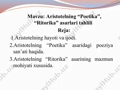 aristotelning “poetika”,“ritorika” asarlaritahlili — PPTX