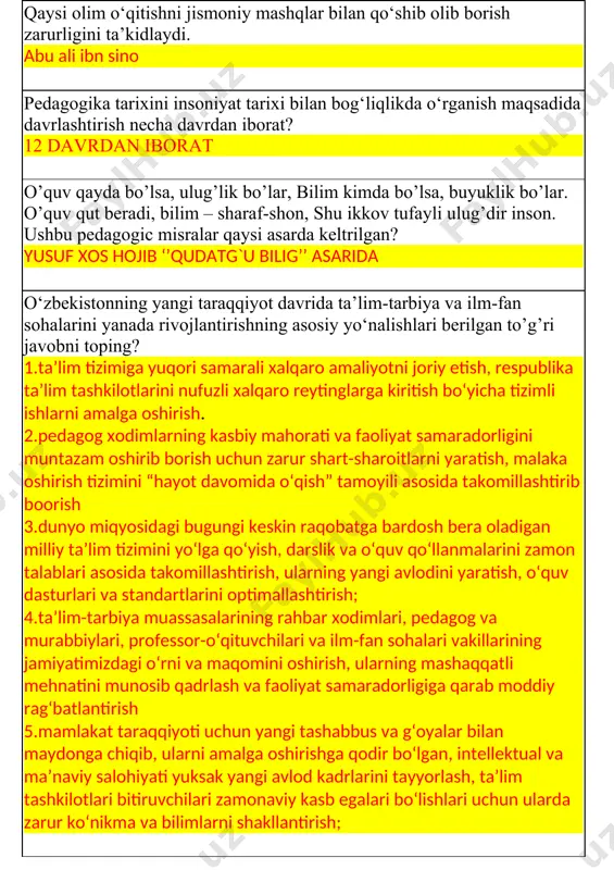 ellektual va ma’naviy salohiyati yuksak yangi avlod kadrlarini tayyorlash, ta’lim tashkilotlari bitiruvchilari zamonaviy kasb egalari bo‘lishlari uchun ularda zarur ko‘nikma va bilimlarni shakllantirish; o‘zbekistonda pedagogika tarixini o‘rganishga doir eng keng tarqalgan davrlashtirish o‘zida nechta bosqichni aks ettiradi: 1.eng qadimgi davrlardan o’zbekiston respublikasi mustaqillikka erishgunga qadar; 2.mustaqillikka erishilgandan to hozirgi kungacha o’zbekistonda pedagogik fikrlar rivoji; 3.jahon pedagogik fikrlari rivoji (eng qadimgi davrlardan hozirgi kungacha). o‘rta osiyoda faoliyat yuritgan qizlar maktabining yirik namoyondalaridan biri? jahon otin uvaysiydir o‘rta osiyo jadidchilik harakatining asoschisi va yo‘lboshchisi kim? behbudiy o‘quv yili yaponiyada necha kun? o‘quv yili yaponiyada 240 kun yoki amerika qo‘shma shtatlaridan 60 kun ko‘pdir niso surasining qaysi oyatida «yaxshi ayollar o’z erlariga itoat qilgan xotinlar, erlarining mollarini va o’z nomuslarini nobudlik va begonalar qo’lidan himoya qiladiganlar, - deb madh etiladi? 34-oyatida musulmon maktablarida ta'lim tizimi necha toifaga bo‘lingan edi? 5 ta toifaga bo`lingan me’yoriy-huquqiy hujjatlar qabul qilish huquqiga ega bo’lgan organlar yoki mansabdor …