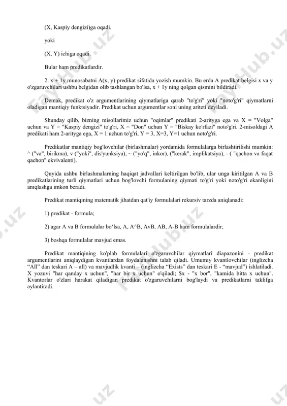 intellektual tizimda harakatlarning bajarilishi har qanday tashqi sabablar bilan emas, balki tizimda taqdim etilgan bilimlarning hozirgi holati bilan boshlanishi kerak. yangi faktlarning paydo bo'lishi yoki hodisalarning tavsifi, aloqalarning o'rnatilishi tizim faoliyatining manbasiga aylanishi kerak. modellash muhabbat mulohaza yuritish inson aqliy faoliyatining eng muhim turlaridan biri bo'lib, buning natijasida u ma'lum takliflar, bayonotlar, hukmlar asosida yangi hukmlar, bayonotlar, hukmlar tuzadi. inson tafakkurining haqiqiy mexanizmi hali ham yetarlicha o'rganilmagan. inson tafakkuri quyidagilar bilan tavsiflanadi: norasmiylik, loyqalik, mantiqsizlik, tasvirlar, his-tuyg'ular va his-tuyg'ulardan keng foydalanish, bu ularni tadqiq qilish va modellashtirishni juda qiyinlashtiradi. bugungi kunga qadar mantiqiy fikrlash eng yaxshi o'rganilgan va ko'plab deduktiv xulosalar mexanizmlari ishlab chiqilgan bo'lib, 1-tartibli predikatlar mantig'idan foydalangan holda bilimlarni ifodalash asosida turli aqlli tizimlarda amalga oshirilgan. predikat - bu p(t1, t2, …, tn) ko'rinishdagi konstruktsiya bo'lib, u ba'zi ob'ektlar yoki ob'ektlarning xususiyatlari o'rtasidagi qandaydir bog'lanishni ifodalaydi. bu bog'lanish yoki xossa p belgisi "predikat belgisi" deb ataladi; t1, t2, …
