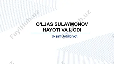 o‘ljas sulaymonov hayoti va ijodi — PPTX