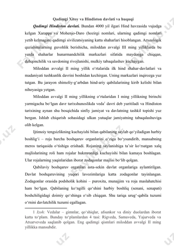 dagi doimiy qo‘shinga o‘sib chiqqan. shu tariqa urug‘-qabila tuzumi o‘rnini davlatchilik tuzumi egallagan. ta’kidlash kerakki, qadimgi hindistonda ilk davlat birlashmalari miloddan avvalgi i ming yillikda sodda qabilaviy davlatchalar shaklida tashkil topgan. taxminan miloddan avvalgi ix–viii asrlarda ancha yirik davlatlar tashkil topa boshlagan. miloddan avvalgi vi asrgacha shimoliy hindistonda juda ko‘p podsholiklar mavjud bo‘lgan. masalan, gang havzasining o‘zida 16 ta mayda davlat bo‘lib, ulardan biri – magadxa shu davrning eng yirik va kuchli davlati bo‘lgan. ayniqsa, miloddan avvalgi vi–iii asrlarda mauriylar sulolasi davrida bu davlat deyarli butun hindiston hududini birlashtirib, juda qudratli davlatga aylanadi. uning asoschisi grek-makedon bosqinchilariga qarshi kurashda xalq harakatlariga boshchilik qilgan mashhur hind arbobi chandragupta (mil. avv. 321–298-y.)dir. mauriylar sulolasi hukmronligi alohida bosqich sifatida qaraladi. bu davrda ko‘pgina davlat institutlariga asos solingan. shunday bo‘lsa-da, u turli davrlarda turli xalqlar va qabilalarning yig‘indisidan iborat bo‘lib kelgan. natijada, kuchli qo‘shin va mustahkam boshqaruv apparati bo‘lishiga qaramay, davlat birligini saqlay olishmagan. …