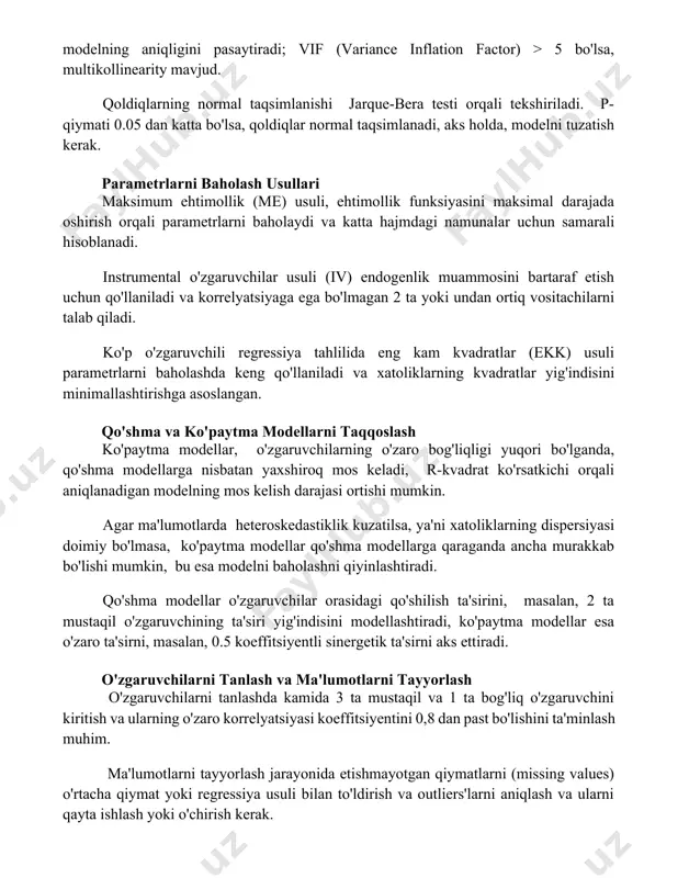 vif (variance inflation factor) > 5 bo'lsa, multikollinearity mavjud. qoldiqlarning normal taqsimlanishi jarque-bera testi orqali tekshiriladi. p-qiymati 0.05 dan katta bo'lsa, qoldiqlar normal taqsimlanadi, aks holda, modelni tuzatish kerak. parametrlarni baholash usullari maksimum ehtimollik (me) usuli, ehtimollik funksiyasini maksimal darajada oshirish orqali parametrlarni baholaydi va katta hajmdagi namunalar uchun samarali hisoblanadi. instrumental o'zgaruvchilar usuli (iv) endogenlik muammosini bartaraf etish uchun qo'llaniladi va korrelyatsiyaga ega bo'lmagan 2 ta yoki undan ortiq vositachilarni talab qiladi. ko'p o'zgaruvchili regressiya tahlilida eng kam kvadratlar (ekk) usuli parametrlarni baholashda keng qo'llaniladi va xatoliklarning kvadratlar yig'indisini minimallashtirishga asoslangan. qo'shma va ko'paytma modellarni taqqoslash ko'paytma modellar, o'zgaruvchilarning o'zaro bog'liqligi yuqori bo'lganda, qo'shma modellarga nisbatan yaxshiroq mos keladi, r-kvadrat ko'rsatkichi orqali aniqlanadigan modelning mos kelish darajasi ortishi mumkin. agar ma'lumotlarda heteroskedastiklik kuzatilsa, ya'ni xatoliklarning dispersiyasi doimiy bo'lmasa, ko'paytma modellar qo'shma modellarga qaraganda ancha murakkab bo'lishi mumkin, bu esa modelni baholashni qiyinlashtiradi. qo'shma modellar o'zgaruvchilar orasidagi qo'shilish ta'sirini, masalan, …
