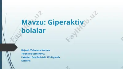 giperaktiv bolalar — PPTX