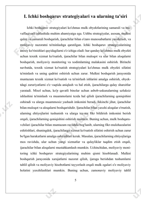 yektlarining muvaffaqiyatli boshqarilishi uchun muhim omil hisoblanadi. ularning samarali amalga oshirilishi ijarachilarning qoniqishini oshirish, mulk qiymatini oshirish va moliyaviy barqarorlikni ta'minlashga yordam beradi. kelajakda ichki boshqaruv strategiyalarini yanada takomillashtirish va ularni zamonaviy texnologiyalar bilan birlashtirish ko'chmas mulk boshqaruvi sohasidagi eng muhim vazifalardan biri bo'ladi. ko‘chmas mulk boshqaruvida ichki strategiyalarni to‘g‘ri belgilash va ularni zamonaviy texnologiyalar bilan uyg‘unlashtirish samarali boshqaruv tizimini shakllantirishda muhim rol o‘ynaydi. ichki boshqaruv strategiyalari deganda, mulkni saqlash, rivojlantirish, moliyalashtirish, mijozlar bilan muloqot va xodimlar faoliyatini tartibga solish bo‘yicha ichki tizim va yondashuvlar tushuniladi. texnologiyalar esa bu strategiyalarni yanada takomillashtirish imkonini beradi. avvalo, ichki boshqaruvning eng asosiy jihatlaridan biri bu ma’lumotlar boshqaruvi hisoblanadi. har bir mulk obyektiga oid hujjatlar, texnik ma’lumotlar, moliyaviy hisobotlar, mijozlar bilan tuzilgan shartnomalar va texnik xizmat yozuvlari markazlashtirilgan raqamli tizimda saqlanishi boshqaruvni ancha yengillashtiradi. bu orqali rahbarlar real vaqt rejimida ma’lumotlarga ega bo‘lishi, tezkor qarorlar qabul qilishi va nazoratni kuchaytirishi mumkin. ichki boshqaruv strategiyasining …