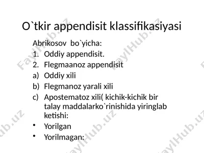 o`tkir appendisit klassifikasiyasi — PPTX