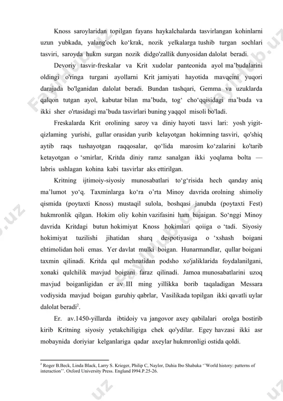 ing yillik oxirlarida bolqon yunonistonida qabilalarning ko'chishi bilan jamiyat ijtimoiy-siyosiy hayotida jiddiy o'zgarishlar yuz berdi. taxminlarga ko‘ra bu vaqtda sharqiy o’rtayer dengizi qirg‘og‘ida hind-yevropa tillarida so‘zlashuvchi etnik guruhlar paydo boiadi. er av ii ming yillik boshlarida kulolchilikda, kumushga ishlov berish ishlarida, uif-odat, an’analarda o’umladan, uy ichida, pol ostida yoki devor orasida bolalar qabri) yangi jihatlar paydo boiadi. yangi etnik birliklar eskilari bilan aralashaib yangi moddiy va ma’naviy madaniyatini vujudga keltirdilar. taxminan, er avxviii asr oxirlarida bolqon yunonistonida mustahkamlangan kichik-kichik qishloqlar ko‘plab paydo boiadi. qabrlarda metall qurollar uchramaydi. bolqon yunonistonini kritdan (qabrlarda krit ko‘zalari, krit namunasiga taqlid qilib yasalgan sopol buyumlar) boshqa hududlar bilan aloqalar deyarli yo‘q. miken madaniyati. er av 1600-yillar atrofida kritda yuksak rivojlangan madaniyat mavjud boigan paytda bolqon yunonistonida jiddiy o ‘zgarishlar yuz berdi. markaziy va janubiy yunoniostonda qudratli markaz mikena shahri va boshqa ilk shaharlar shakllana boshlaydi. egey havzasida 400 yil davomida bir xil madaniyatni mavjud boiishi …