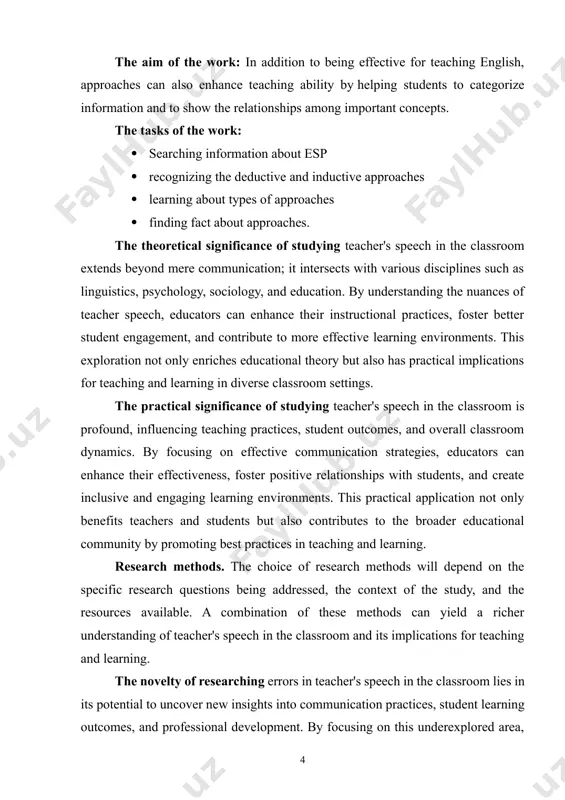 mmunication strategies, educators can enhance their effectiveness, foster positive relationships with students, and create inclusive and engaging learning environments. this practical application not only benefits teachers and students but also contributes to the broader educational community by promoting best practices in teaching and learning. research methods. the choice of research methods will depend on the specific research questions being addressed, the context of the study, and the resources available. a combination of these methods can yield a richer understanding of teacher's speech in the classroom and its implications for teaching and learning. the novelty of researching errors in teacher's speech in the classroom lies in its potential to uncover new insights into communication practices, student learning outcomes, and professional development. by focusing on this underexplored area, researchers can contribute significantly to the understanding of effective teaching and learning dynamics, ultimately enhancing educational practices and outcomes for both teachers and students. …