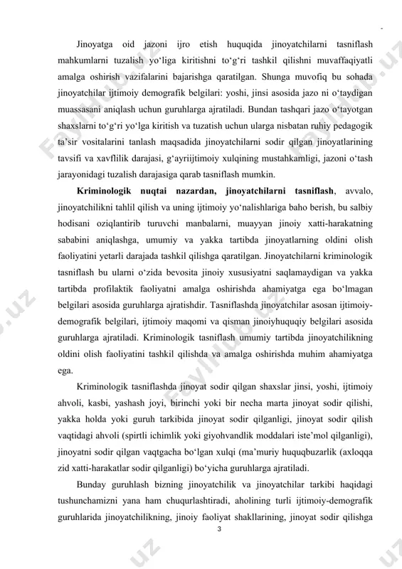oyatchilik va jinoyatchilar tarkibi haqidagi tushunchamizni yana ham chuqurlashtiradi, aholining turli ijtimoiy-demografik guruhlarida jinoyatchilikning, jinoiy faoliyat shakllarining, jinoyat sodir qilishga ko‘maklashuvchi omillarning keng yoyilganligi hisobga olingan holda jinoyatchilikning oldini olishning dolzarb yo‘nalishlarini aniqlashga yordam beradi. shu bilan birga bunday tasniflash jinoyatchi shaxsining mohiyatini, jinoiy xatti-harakatning shaxsiy determinantlarini to‘liq ochib bera olmaydi. chunki bir xil jinsga, yoshga, ijtimoiy ahvolga va boshqa demografik belgilarga ega shaxslar o‘zining yo‘nalishi, motivi, jinoiy vaziyat xarakteri bo‘yicha turlicha bo‘lgan jinoyatlarni sodir qiladilar. ularda o‘zlarining jinoiy xatti-harakatlariga bo‘lgan munosabatlari ham turlichadir. yakka tartibda jinoyatlarning oldini olish faoliyatini amalga oshirishda jinoyatchiga taalluqli bo‘lgan va statistik hisobga olinadigan ko‘pgina belgilar o‘z mohiyatini yo‘qotadi. bu faoliyatni amalga oshirishda shaxs jinoiy xatti harakatining bevosita sababi bo‘lgan undagi g‘ayriijtimoiy (jamiyatga zid) yo‘nalishning xarakteri va darajasi muhim ahamiyatga ega bo‘ladi. sodir etgan jinoyatlarining turi bo‘yicha jinoyatchilar quyidagi guruhlarga ajratiladi: · «qotillar»; · «zo‘ravonlar»; · «o‘g‘rilar»; · «firibgarlar»; · «talonchilar»; · «bosqinchilar»; · «tovlamachilar» …