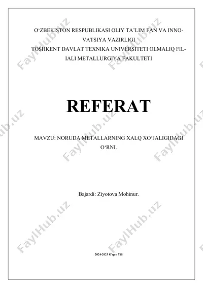 noruda metallarning xalq xoʻjaligidagi oʻrni. — DOCX