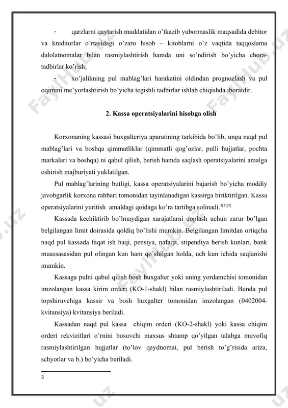 nazorat qilinadi hamda kassir tomonidan amalga oshirilgan operatsiyalarning to’liqligi tekshiriladi. naqd pul harakatini kassir raqamlangan, tikilgan va korxona muhri bosilgan kassa daftarida hisobga oladi. kassa daftaridagi varaqlar soni korxona rahbari va bosh buxgalterning imzolari bilan tasdiqlanadi. kassa daftari ikki nusxada yuritilib, ikkinchi nusxasi yirtib olinib kassirning hisoboti sifatida foydalaniladi. birinchi nusxasi esa kassa daftarida qoladi. kassa daftarida o’chirib tuzatish va tuzatishlarga yo’l qo’yilmaydi. тalabga muvofiq qilingan tuzatishlar kassir va bosh buxgalter yoki uni o’rnini bosuvchi shaxs tomonidan imzolanib tasdiqlanadi. har bir order bo’yicha pul qabul qilingandan yoki berilgandan so’ng kassa daftariga yozib boriladi. harhar kuni ish vaqti tugagandan so’ng kassir kunlik operatsiyalar jamlanib, kassada keyingi kun boshiga qoldiqni chiqaradi va shu kunning o’zida kassa kirim, chiqim orderlari hamda ularga ilova qilingan hujjatlar bilan birga hisobot (daftarning yirtib oladigan varag’i)ni kassa daftari (birinchi nusxasi)ga imzo qo’yib bosh buxgalterga topshiradi. kassa hujjatlariga imzo qo’yish huquqiga ega bo’lgan xodim kassir vazifasini bajarmaydi. naqd …