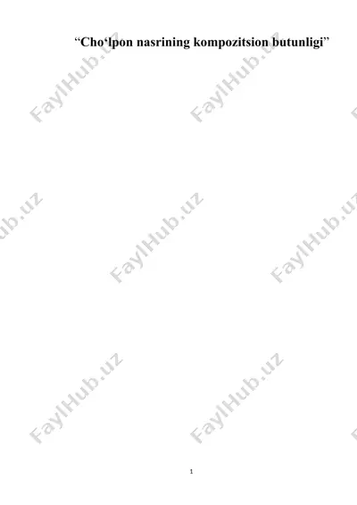cho‘lpon nasrining kompozitsion butunligi — DOCX