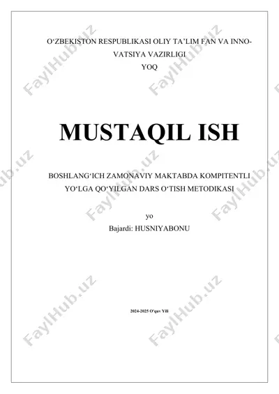 boshlang'ich zamonaviy maktabda kompitentlikga yo'l qo'yilgan dars o'tish metodikasi — DOCX