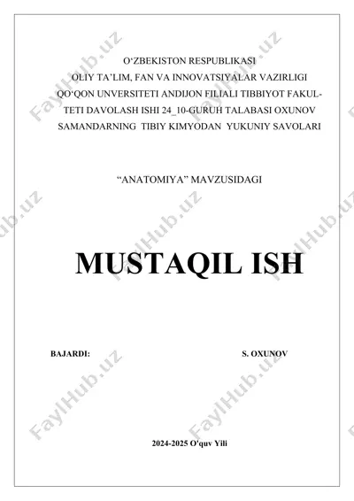 "anatomiya mavzusidagi mustaqil ish" — DOCX