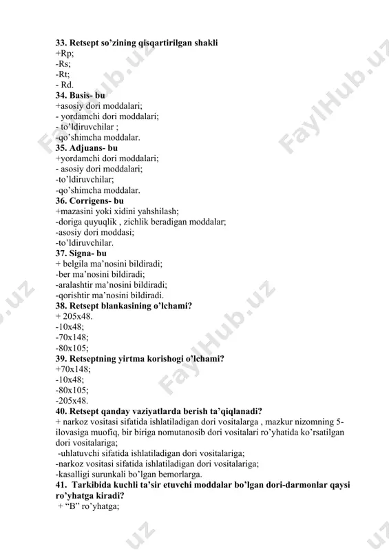 lovchi moddalar kiradi; -tarkibida psixotrop ta’sir etuvchi bo’lgan moddalar kiradi. 46. shifokorning farmasetga yozgan murojat xati nima deb ataladi ? +retsept; -murojatnoma; -yo`llanma; - repet. 47. dori moddaning qonga so`rilguncha bo`lgan ta`siri + maxalliy tasir; -rezorbtiv tasir; -asosiy tasir; -reflector tasir. 48. doza deganda nimani tushunasiz? + modda miqdori; -modda ta’sir turi ; -moddaning so’rilishi; -moddaning organizmdan chiqarilishi. 49. terapevtik doza nima? +dori moddasining shifobaxsh ta’siri yuzaga chiqadigan miqdor. - sutka davomida miqdorlarga bo’lib qarterial bosimul qilinadigan miqdor ; - bir kurs davolashga kerak bo’ladigan miqdor; -o’limga olib keluvchi miqdor; 50. qaysi retsept blankasi och pushti rangda bo’ladi? +forma № 4. -forma № 1; -forma № 2; -forma № 3; 51. retseptning signatura qismida nimalar yoziladi? +qanday qabul qilish to’g’risida ko’rsatma. -dorilarning nomlari; -dorilarning qanday tayyorlanishi ; -dorilarning miqdorlari; 52. retsept qandat hujjat? +yuridik hujjat; -me’yoriy hujjat; -ma’muriy hujjat; -shaxsiy hujjat . 53. retsept blokkalari qayerda saqlanadi? + maxsus seyflarda …