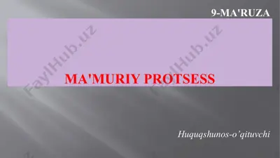 ma'muriy protsess — PPTX