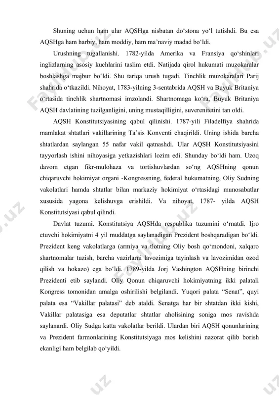 ga oshirilishi belgilandi. yuqori palata “senat”, quyi palata esa “vakillar palatasi” deb ataldi. senatga har bir shtatdan ikki kishi, vakillar palatasiga esa deputatlar shtatlar aholisining soniga mos ravishda saylanardi. oliy sudga katta vakolatlar berildi. ulardan biri aqsh qonunlarining va prezident farmonlarining konstitutsiyaga mos kelishini nazorat qilib borish ekanligi ham belgilab qo‘yildi. mamlakatda ishlab chiqarish hajmi o‘sdi. ayrim sohalar — avtomobilsozlik, rezina, kimyo, po‘lat quyish sanoatlari, shuningdek, kemasozlik, elektrotexnikada ayniqsa yuqori natijalarga erishildi. ular aqsh sanoatining o‘zagini tashkil qildilar. olti yil ichida — 1914-yildan 1920-yilgacha mamlakat milliy boyligi 2,5 baravar oshdi. 1920-yilda aqshda butun dunyoda ishlab chiqarilgan yalpi mah- sulotning 47%i yaratildi. boshqa ayrim ko‘rsatkichlar bo‘yicha aqshning yutuqlari yanada salmoqliroq edi. mamlakatda dunyodagi jami avtomobillarning 80%i, neftning 67%i ishlab chiqarilardi. amerika floti urush davomida 10 baravarga o‘sdi. aqsh angliya qatori dunyodagi yetakchi dengiz davlatiga aylandi. jahon oltin zapasining qariyb 50%i aqshning oltin xazinasi saqlanuvchi fort-noksda jamlandi. aqsh jahonning moliyaviy markazi, jahon …